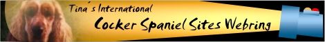 Tina´s International "Cocker Spaniel Sites Webring"